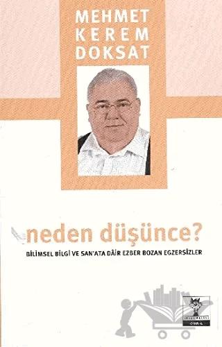 Neden Düşünce?