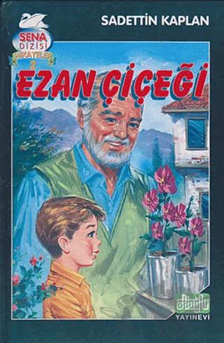 Ezan Çiçeği