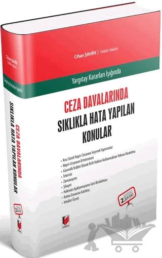 Ceza Davalarında Sıklıkla Hata Yapılan Konular