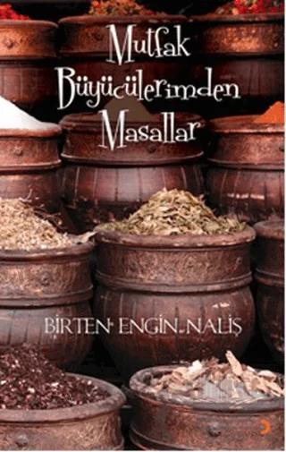 Mutfak Büyücülerimden Masallar