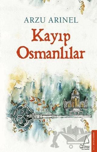 Kayıp Osmanlılar