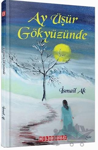 Ay Üşür Gökyüzünde