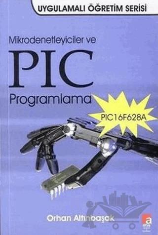 Mikrodenetleyiciler ve PIC Programlama PIC16F628A