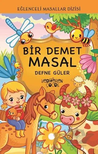 Bir Demet Masal - Eğlenceli Masallar Dizisi