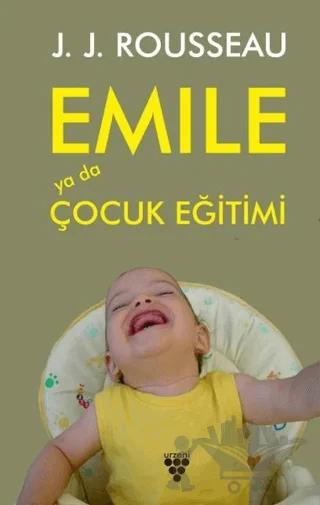 Emile Ya Da Çocuk Eğitimi