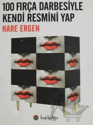 100 Fırça Darbesiyle Kendi Resmini Yap