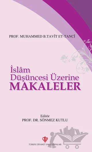 İslam Düşüncesi Üzerine Makaleler