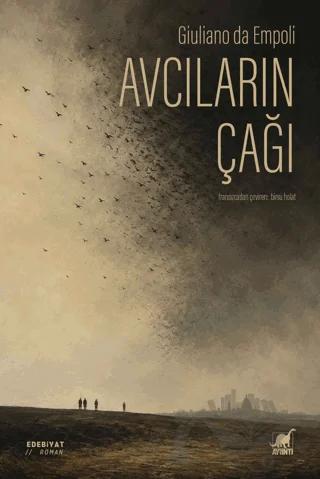 Avcıların Çağı