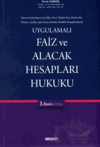 Faiz ve Alacak Hesapları Hukuku