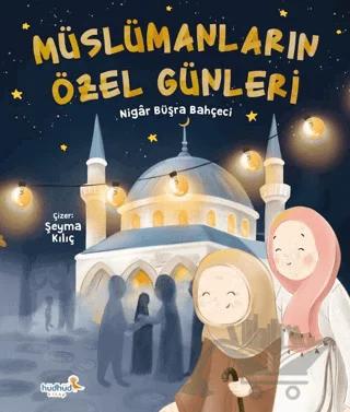 Müslümanların Özel Günleri