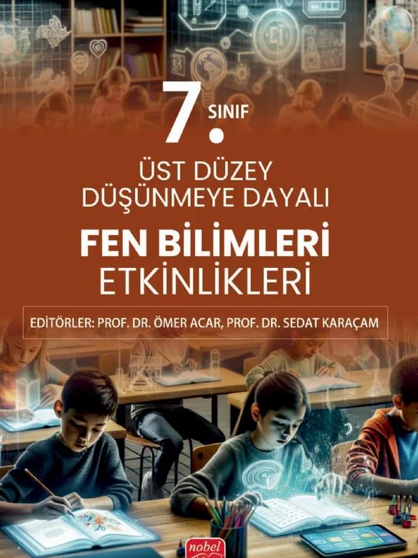 7. Sınıf Üst Düzey Düşünmeye Dayalı Fen Bilimleri Etkinlikleri