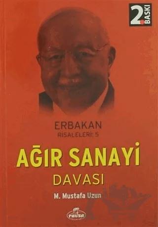 Ağır Sanayi Davası