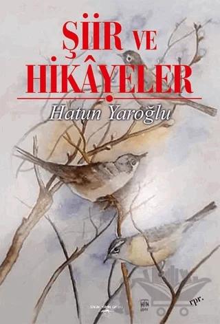 Şiir ve Hikayeler