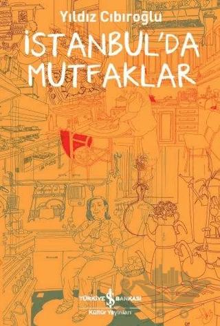 İstanbul'da Mutfaklar