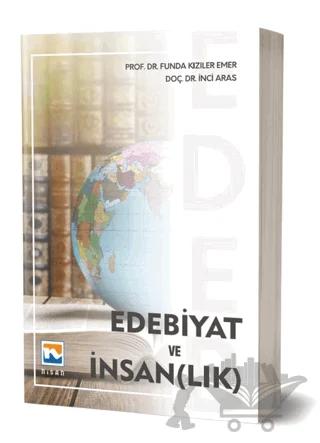 Edebiyat ve İnsan(lık)