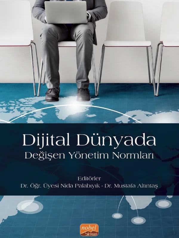 Dijital Dünyada Değişen Yönetim Normları
