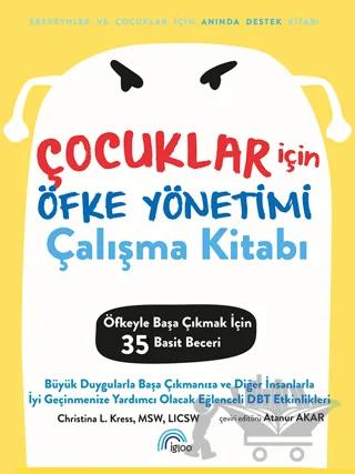 Çocuklar için Öfke Yönetimi Çalışma Kitabı