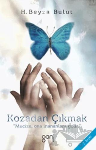 Kozadan Çıkmak