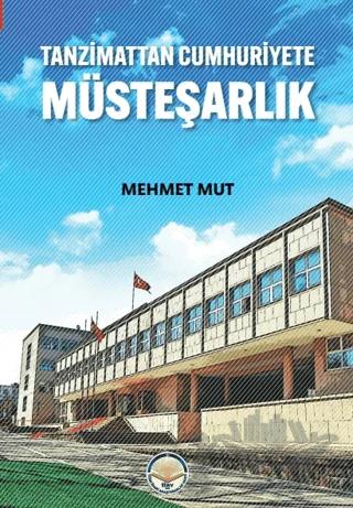Tanzimattan Cumhuriyete Müsteşarlık