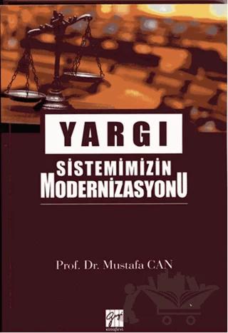 Yargı Sistemimizin Modernizasyonu