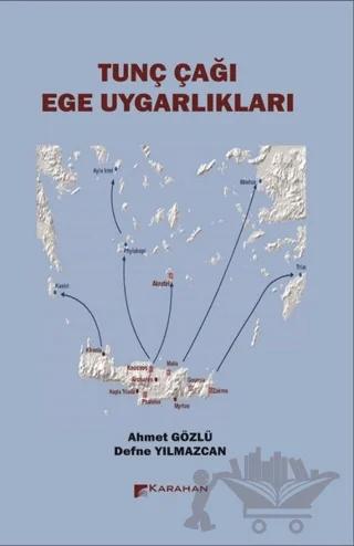 Tunç Çağı Ege Uygarlıkları