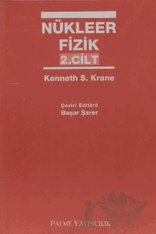 Nükleer Fizik 2. Cilt