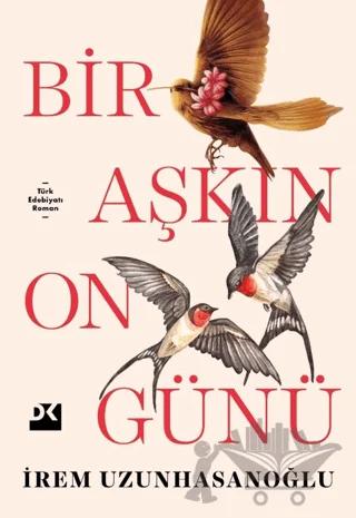 Bir Aşkın On Günü