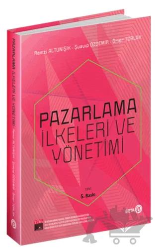 Pazarlama İlkeleri ve Yönetimi