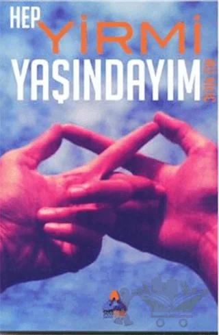 Hep Yirmi Yaşındayım