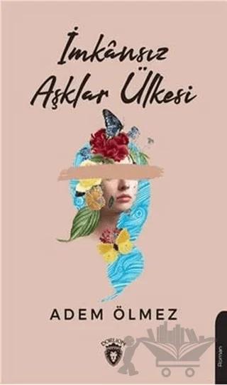 İmkansız Aşklar Ülkesi