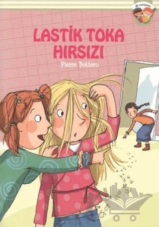 Lastik Toka Hırsızı – Pierre Bottero – Doğan Egmont Yayıncılık kitap kapağı
