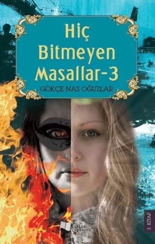 Hiç Bitmeyen Masallar - 3
