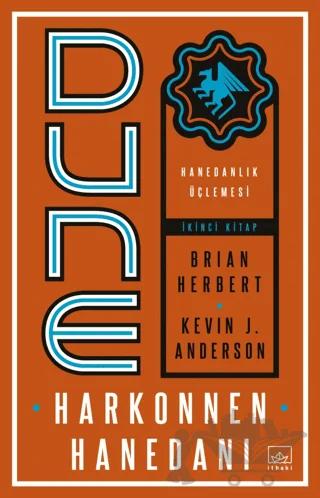 Dune: Harkonnen Hanedanı - Hanedanlık Üçlemesi İkinci Kitap