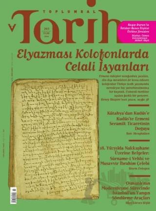 Toplumsal Tarih Dergisi Sayı: 265 Ocak 2016