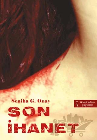 Son İhanet