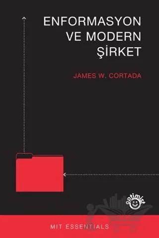 Enformasyon ve Modern Şirket – James W. Cortada – Optimist Kitap kitap kapağı