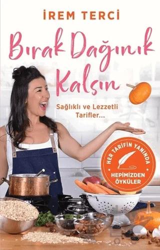 Bırak Dağınık Kalsın