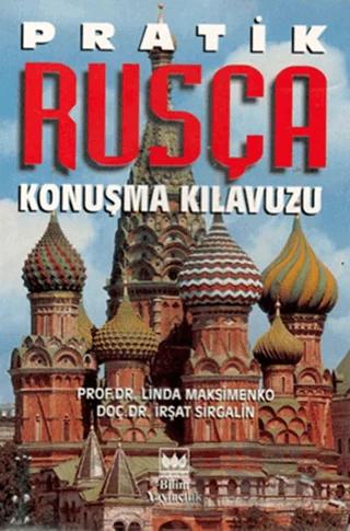 Pratik Rusça Konuşma Kılavuzu