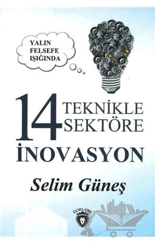 Yalın Felsefe Işığında 14 Teknikle 14 Sektöre İnovasyon
