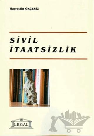 Sivil İtaatsizlik (Orta Boy)