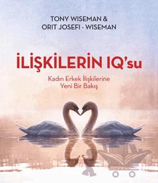 İlişkilerin IQ’su