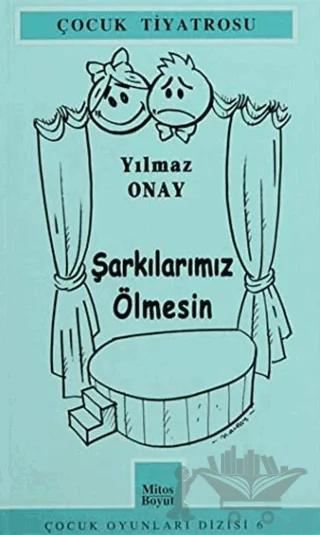 Şarkılarımız Ölmesin
