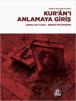 Kur’an’ı Anlamaya Giriş