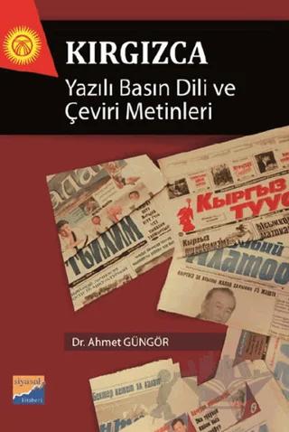 Kırgızca Yazılı Basın Dili ve Çeviri Metinleri
