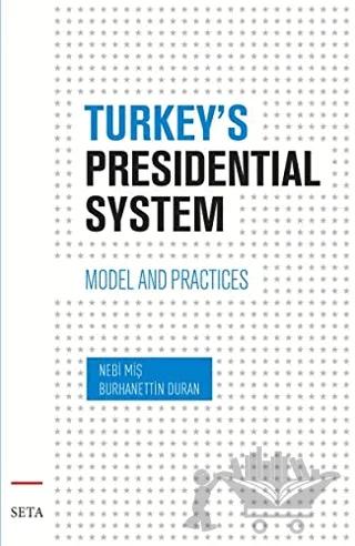 Turkey’s Presidential System