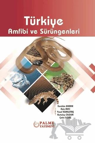 Türkiye Amfibi ve Sürüngenleri