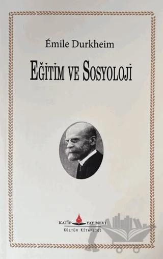 Eğitim ve Sosyoloji