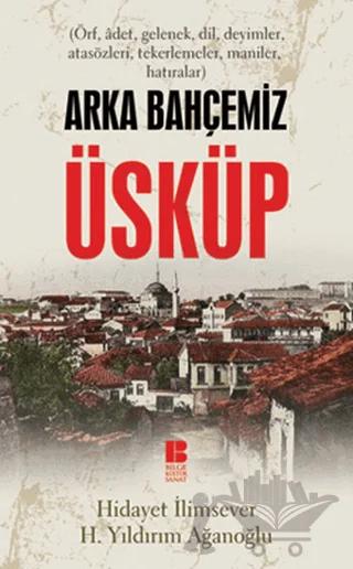 Arka Bahçemiz Üsküp