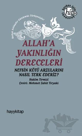 Allah'a Yakınlığın Dereceleri