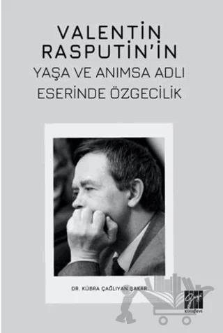 Valentin Rasputin’in Yaşa Ve Anımsa Adlı Eserinde Özgecilik